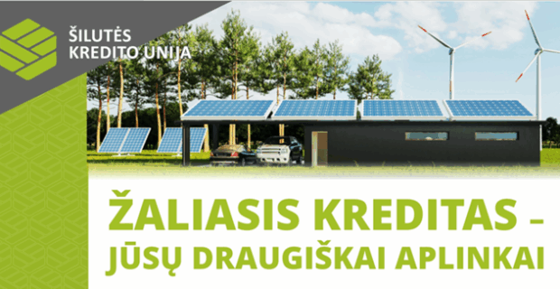 Žaliasis kreditas – ateities pasirinkimas, kuris formuoja šiandieną